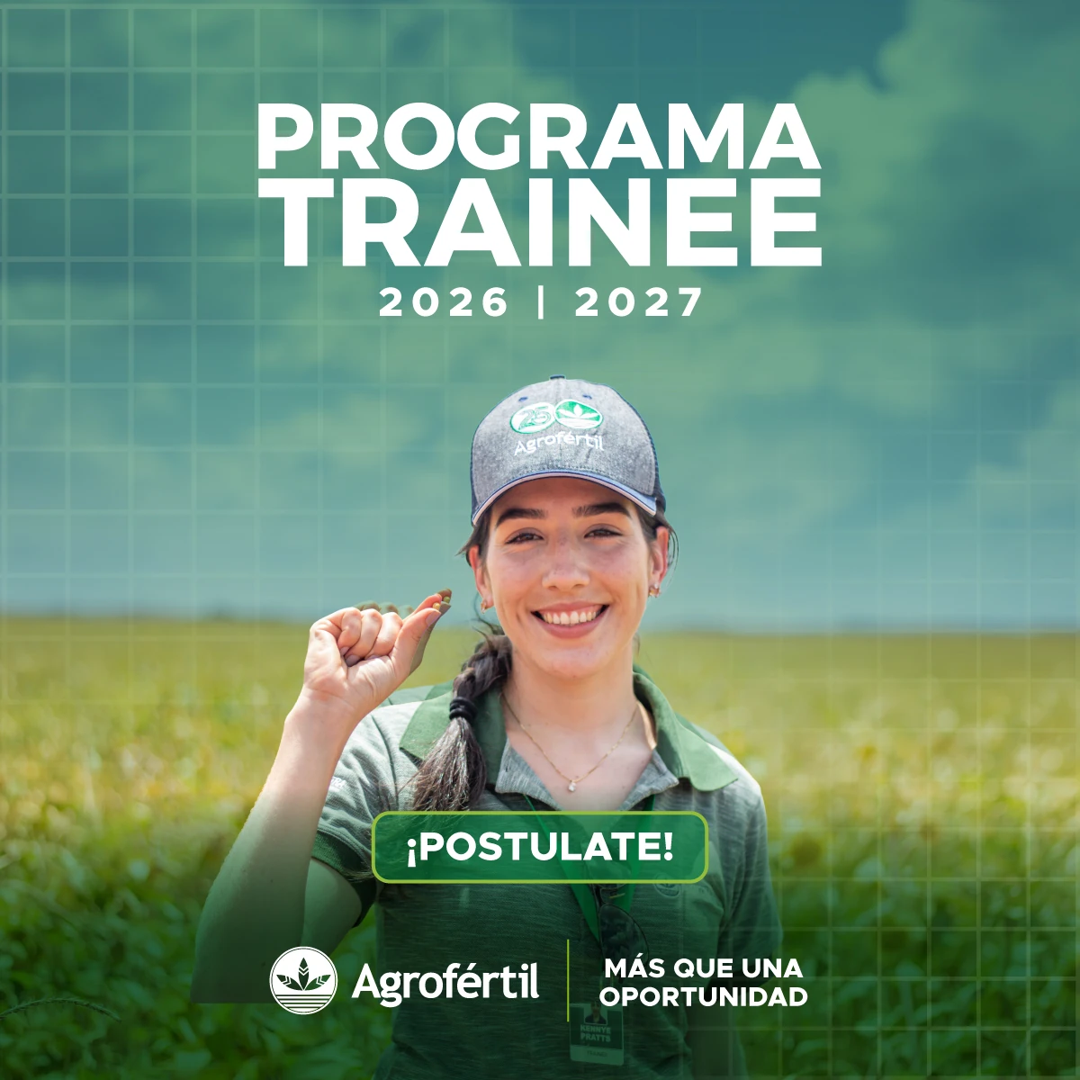 Programa Trainee Agrofértil 2026–2027. ¡Postulate! Más que una oportunidad.